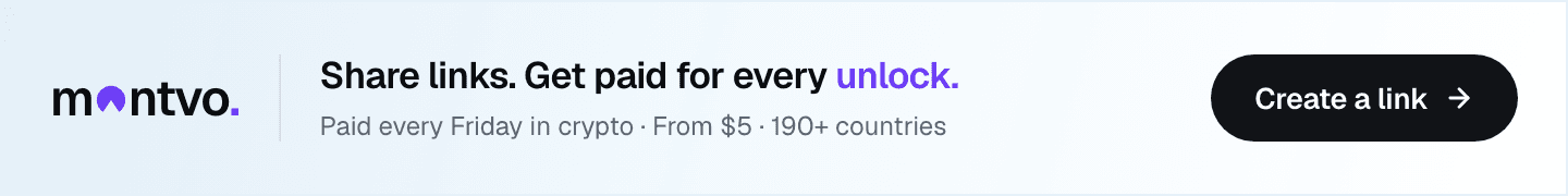 Montvo — share links, get paid for every unlock. Paid every Friday in crypto, from $5, 190+ countries.